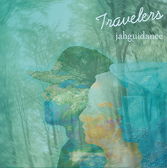 jahguidance「Travelers」